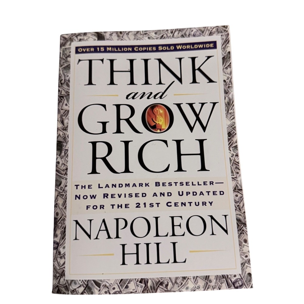 Think and Grow Rich by Napoleon Hill The Landmark Bestseller Revised‎ Updated